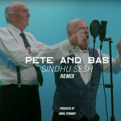 Pete & Bas - Sindhu Sesh remix (work in progress)