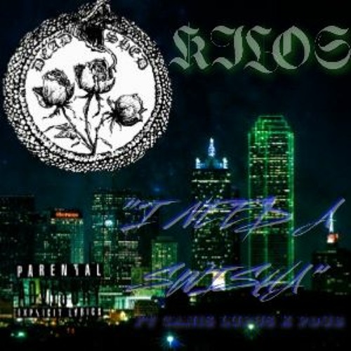 I NEED A SWISHA FT CANIS LUPUS AND PDUB (PROD. KILO$)