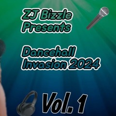 2024 DANCEHALL INVASION VOL. ONE