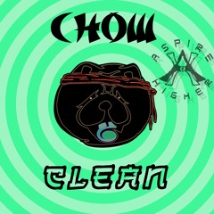 Chow - Clean {Aspire Higher Tune Tuesday Exclusive}