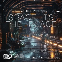 Space Is The Place 159 - Deep Space Radio 10-12-2024
