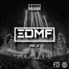 EDM Festival VOL. 6