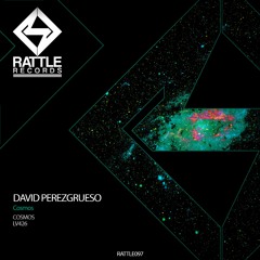 David Perezgrueso - Cosmos / RATTLE 097
