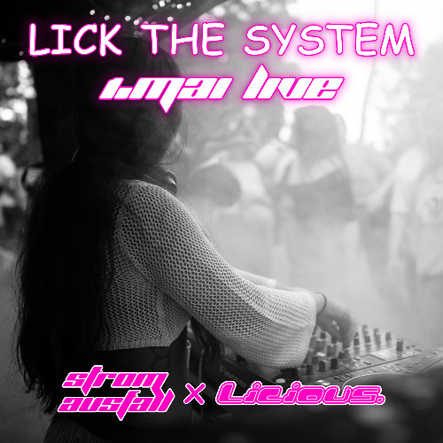 💕 Praise ⚡️⊹ ࣪ ˖ Stromausfall x Licious ⋆˙⟡ // LICK THE SYSTEM 🔌