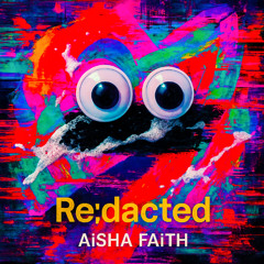 AiSHA FAiTH - Redacted