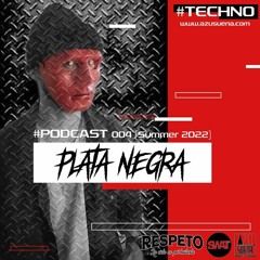 #Techno #Podcast 004 (Summer 2022)
