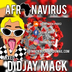 #AFRONAVIRUS MIXED BY DJ MACK