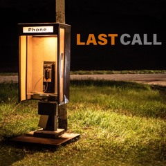 11 LAST CALL