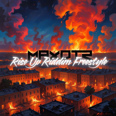 Rise up Riddim Freestyle