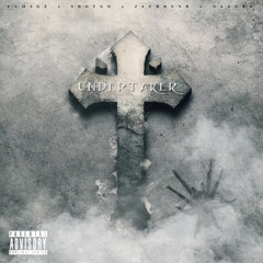 Undertaker (Ft. Sdot Go, Jay Hound & NazGPG