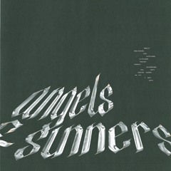 Angels & Sinners (prod. Ghostqbeats, Zeevince, Zuss)