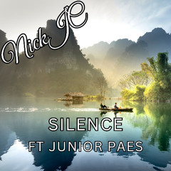 NickJC Silence Ft Junior Paes