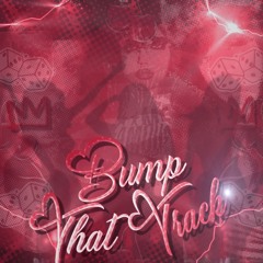 Bump That Track - Nickotine Remix (ft. Sc4rlet Lux, BBYKOCAINE)
