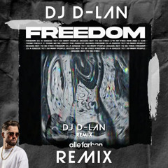 DJ D-LAN - FREEDOM (AFRO REMIX) PITCH VERSION