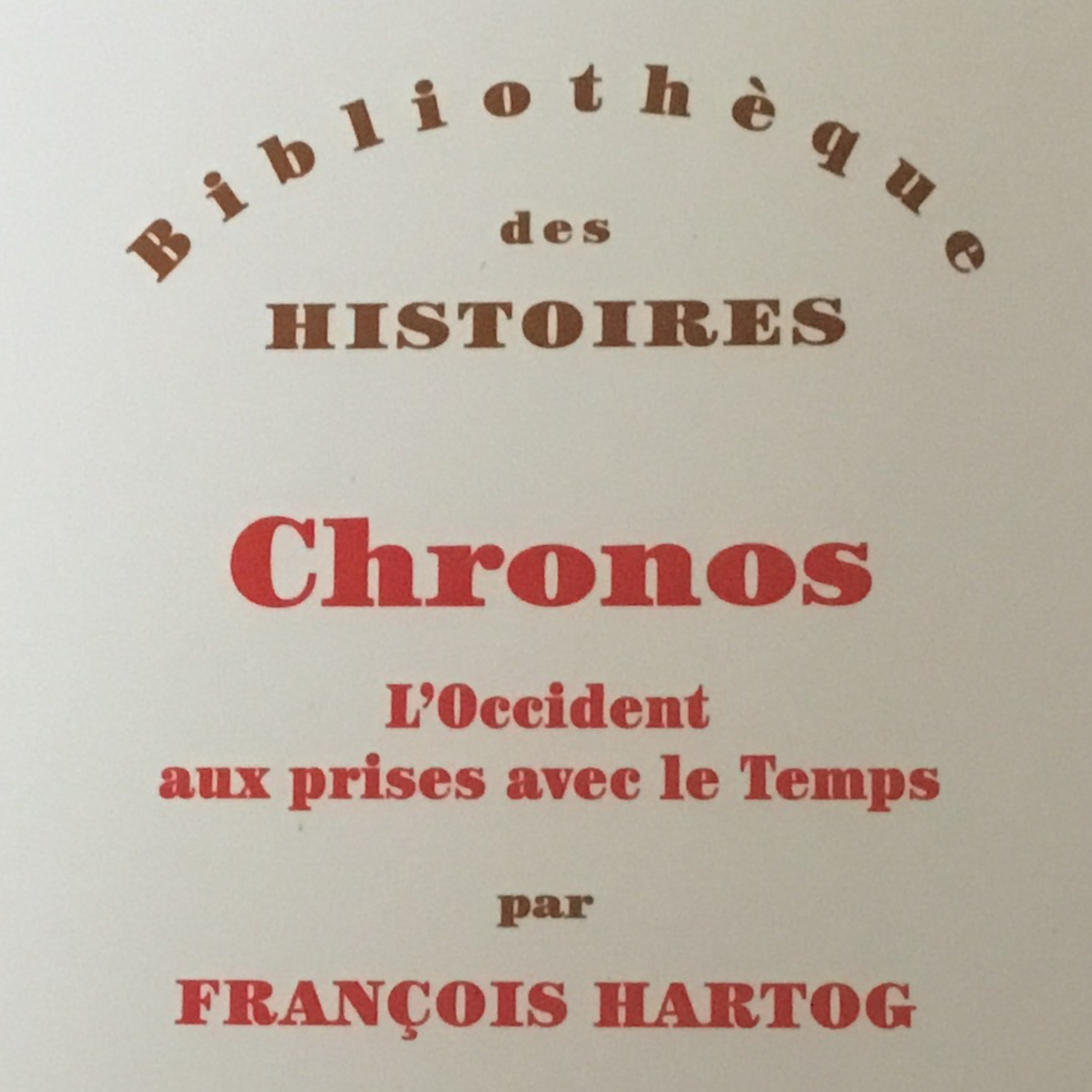 Chemins d'histoire-L'ordre chrétien du temps, avec F. Hartog, 10.01.21