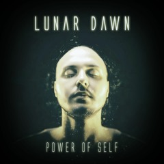 01. Lunar Dawn - Power Of Earth