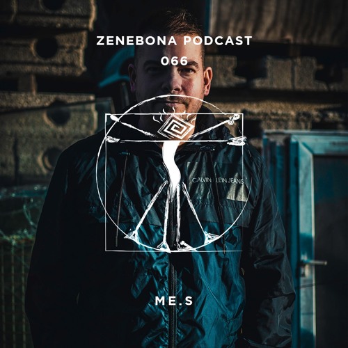 Zenebona Podcast 066 - ME.S