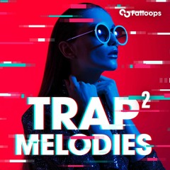 Trap Melodies 2 - Trap Melody Loop Kit (WAV)