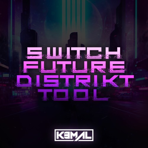 KEMAL - Switch Future Distrikt Tool