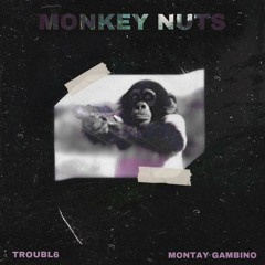 Monkey Nuts (feat. Montay Gambino)