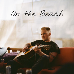 Zach Bryan - On the Beach (Unreleased)