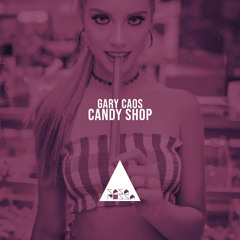 Candy Shop (Original Mix)
