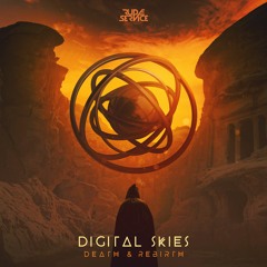 Digital Skies - Death & Rebirth