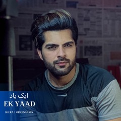 Ek Yaad (Original Mix)