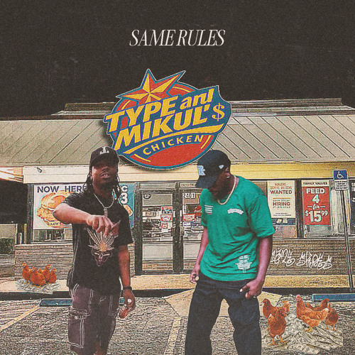 SAME RULES FEAT MIKUL (PROD TYPE-ONE)