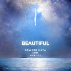 Edward Maya, SINE - BEAUTIFUL feat Avalok