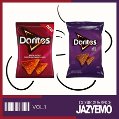 Doritos & Spice by Jazyemo [xtca records present]