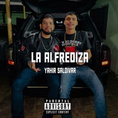 Yahir Saldivar - La Alfrediza