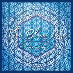 The Blue Life