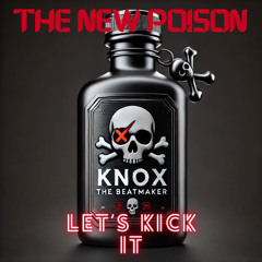 Lets Kick It’ ( Prod. KNO❌ ) [Instrumental]
