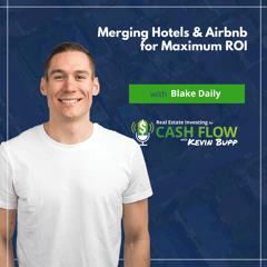 #803 Redefining Hospitality: Merging Hotels & Airbnb for Maximum ROI