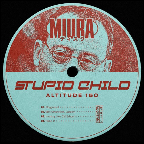PREMIERE: Stupid Child & Gozeom - 90's Street [Miura Records]