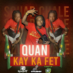 LITLE BOY - KAY KA FÈT FEAT QUAN (SK INTRO)