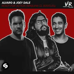 Alvaro & Joey Dale - Ready For Action (Maquina CL 2024 Bootleg)