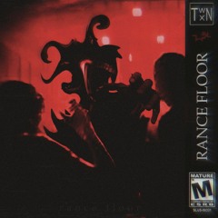 TWNTXN, Wh01Am - RANCE FLOOR
