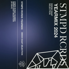 STMPD RCRDS Yearmix 2024 - DEESH DAAF Selection