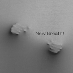 New Breath