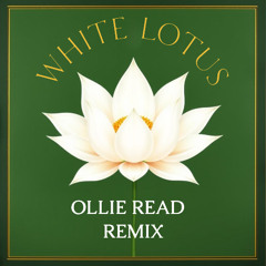 White Lotus Remix [FREE DOWNLOAD]