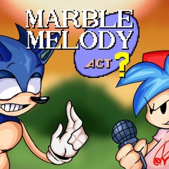 Marble Melodies (FNF Unused Fansong) (By Ya_Boi_RJ_)