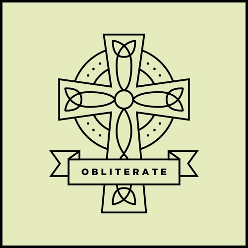 Obliterate, Pt. I