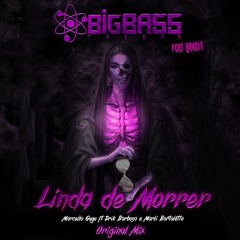 Linda De Morrer ft. Bandit (Marcello Gugu ft. Drik Barbosa & Marli Bortoletto) ORIGINAL MIX