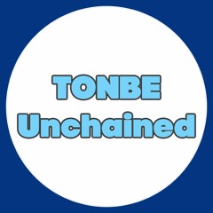 Tonbe - Unchained