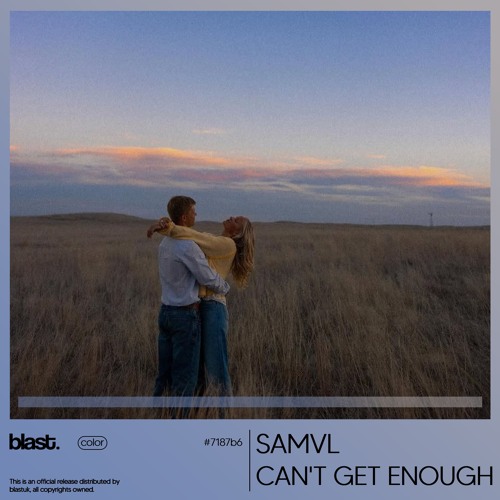SAMVL - Can't Get Enough