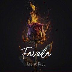 Favela (Eugine Paul Remix)