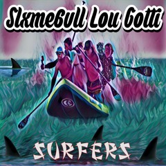 Surfers