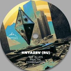 [CRPT021] Knyazev (RU) - The Blues